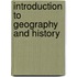 Introduction to Geography and History