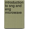 Introduction to Sng and Eng Microwave door Jonathan Higgins
