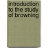 Introduction to the Study of Browning