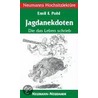 Jagdanekdoten - Vom Leben geschrieben door Emil F. Pohl