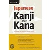 Japanese Kanji & Kana Revised Edition door Mark Spahn