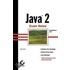 Java 2 Exam Notes (Programmer's Exam)