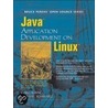 Java Application Development On Linux door Michael Schwarz