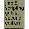 Jmp 8 Scripting Guide, Second Edition by Unknown