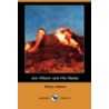 Joe Wilson and His Mates (Dodo Press) by Henry Lawson