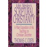 John Wesley's Scriptural Christianity by Thomas C. Oden