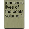 Johnson's Lives Of The Poets Volume 1 door Samuel Johnson