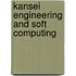 Kansei Engineering And Soft Computing