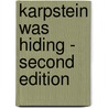 Karpstein Was Hiding - Second Edition door A. David Martin