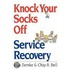Knock Your Socks Off Service Recovery