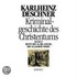 Kriminalgeschichte des Christentums 9