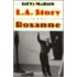 L.A. Story  And  Roxanne  Screenplays
