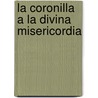 La Coronilla a la Divina Misericordia door Association of Marian Helpers