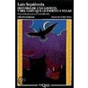 La Historia De Una Gavieta Y Del Gato by Luis Sepulveda