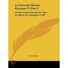 La Nouvelle Maison Rustique V2 Part 2 door Louis Lï¿½Ger