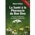 La Santé à la Pharmacie du Bon Dieu