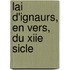 Lai D'Ignaurs, En Vers, Du Xiie Sicle