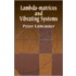 Lambda-Matrices And Vibrating Systems