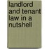 Landlord and Tenant Law in a Nutshell