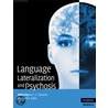 Language Lateralization and Psychosis door I. Sommer
