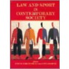Law and Sport in Contemporary Society by Steve Greenfield