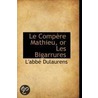 Le Compere Mathieu, Or Les Bigarrures door L'abbe Dulaurens