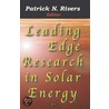 Leading Edge Research In Solar Energy by Unknown