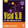 Learn Visio 5.0 For The Advanced User door Ralph Grabowski