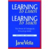 Learning To Listen, Learning To Teach door Jane Vella