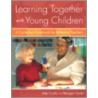 Learning Together with Young Children door Margie Carter