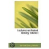 Lectures On Ancient History, Volume I door Barthold Georg Niebuhr