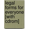 Legal Forms For Everyone [with Cdrom] by Carl W. Battle