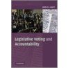 Legislative Voting and Accountability door John M. Carey
