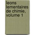Leons Lementaires de Chimie, Volume 1