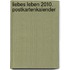 Liebes Leben 2010. Postkartenkalender
