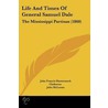 Life And Times Of General Samuel Dale door John Francis Hamtramck Claiborne