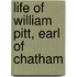 Life of William Pitt, Earl of Chatham