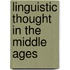 Linguistic Thought in the Middle Ages