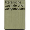 Literarische Zustnde Und Zeitgenossen door Karl August Bttiger
