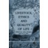 Livestock, Ethics and Quality of Life