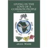 Living In The Love Of A Common People door Jean Ware