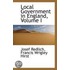 Local Government In England, Volume I
