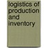 Logistics Of Production And Inventory