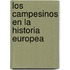 Los Campesinos En La Historia Europea