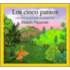 Los Cinco Patitos / Five Little Ducks