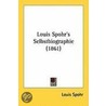 Louis Spohr's Selbstbiographie (1861) door Louis Spohr