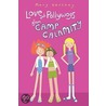 Love and Pollywogs from Camp Calamity door Mary Hershey