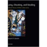 Lying, Cheating, & Stealing Omclj:c C by Stuart P. Green