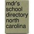 Mdr's School Directory North Carolina