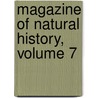 Magazine of Natural History, Volume 7 door Onbekend